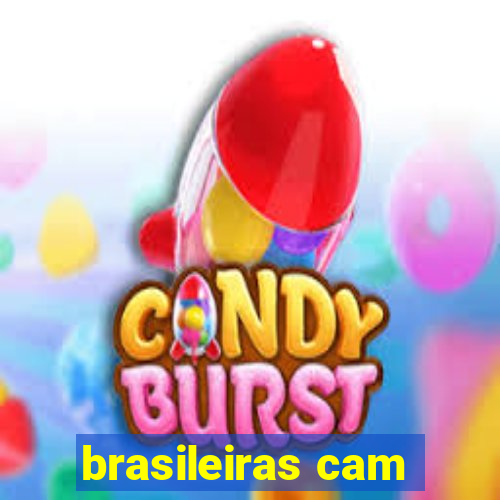 brasileiras cam